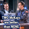 Stargate Atlantis - 308 McKay and Mrs Miller 02 with TEXT - Rodney McKay by Tarlan
With text: Two McKays are better than NONE
Keywords: icons;stargate_atlantis_ico