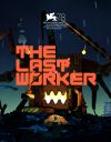 The_Last_Worker_Promo_Poster_01.jpg