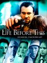 The_Life_Before_This_Poster_01.jpg