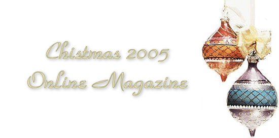 Christmas 2005 Online Magazine