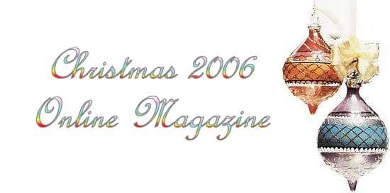 Christmas 2006 Online Magazine