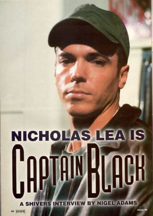 Shivers 46 October 1997 - Nicholas Lea is Captain Black - Page 01
Keywords: candid_media