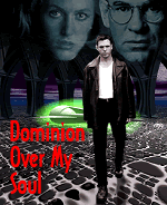 Dominion Over My Soul