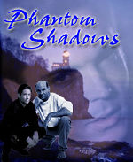 Phantom Shadows