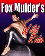 Fox Mulder's Wild Ride